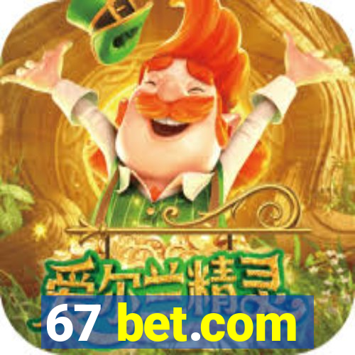 67 bet.com